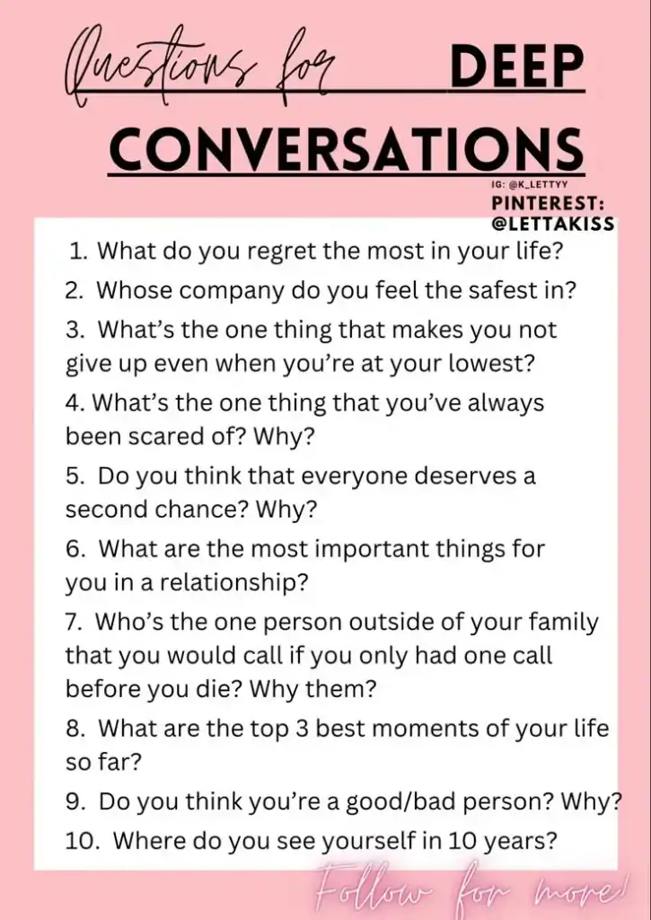 Deep conversation starter questions for meaningful discussions.