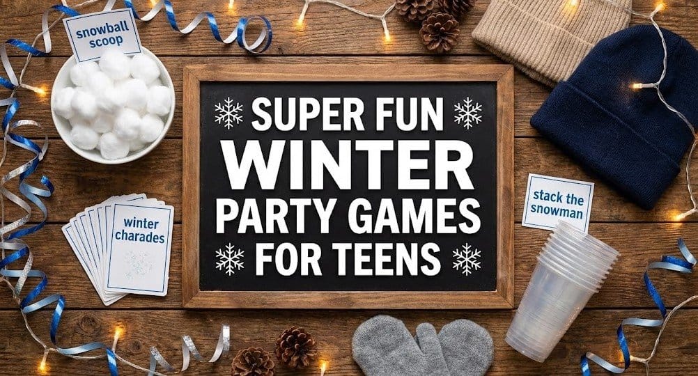 Super Fun Winter Party Games for Teens