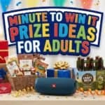 21 Minute to Win It Prize Ideas for Adults 2026 (Hilarious!) Creative prize ideas for adult games and competitions at parties. Perfect for 21-minute challenges a.