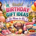 16 Useful Birthday Gift Ideas for Mom-to-Be (2026 Edition) Creative birthday gift ideas for expecting moms to celebrate her special day in 2026. Perfect for ba.