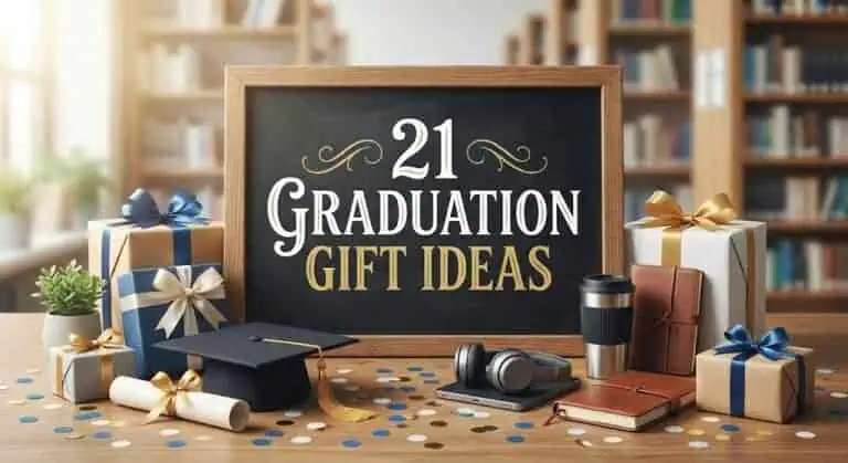 Elegant chalkboard with "21 Graduation Gift Ideas" for 2026, surrounded by gifts and accessories.